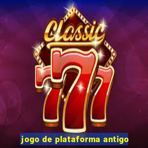 jogo de plataforma antigo